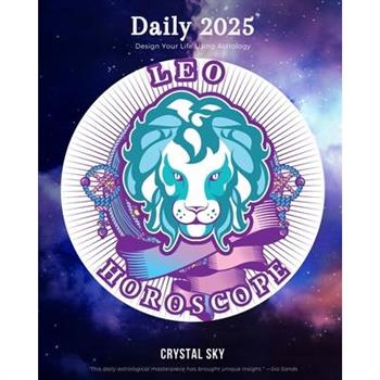 Leo Daily Horoscope 2025