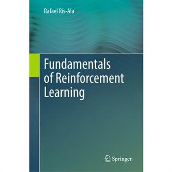 Fundamentals of Reinforcement Learning