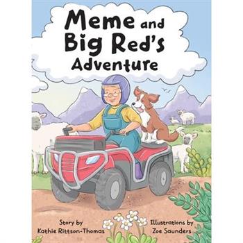 Meme and Big Red's Adventure