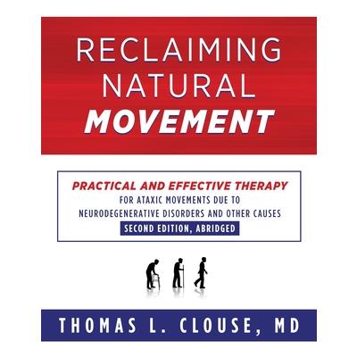 Reclaiming Natural Movement