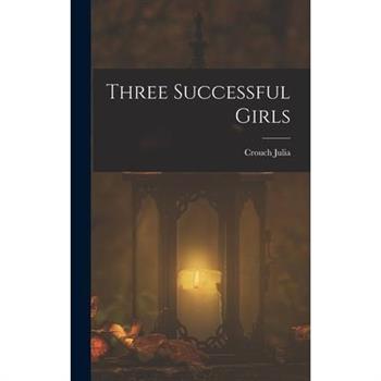 Three Successful Girls