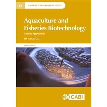 Aquaculture and Fisheries Biotechnology