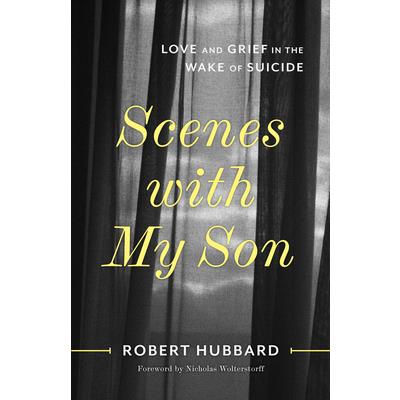 Scenes with My Son