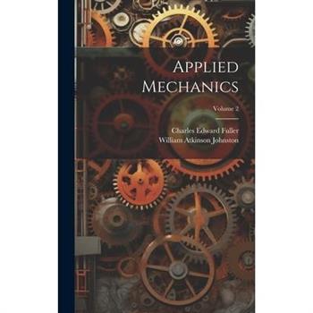 Applied Mechanics; Volume 2
