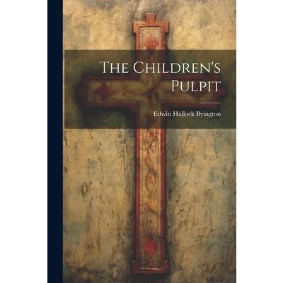 The Children's Pulpit