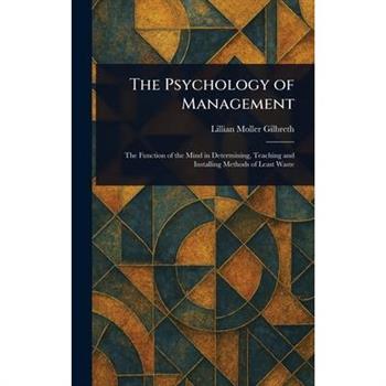 The Psychology of Management