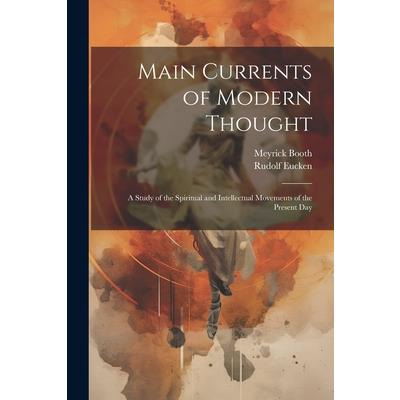 Main Currents of Modern Thought