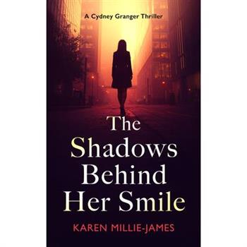 The Shadows Behind Her Smile