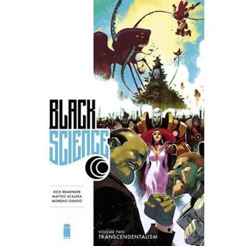 Black Science Premiere Hardcover Volume 2: Transcendentalism