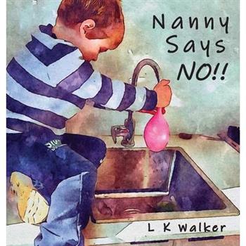 Nanny Says NO!!