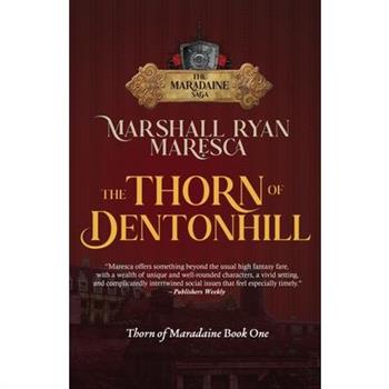 The Thorn of Dentonhill