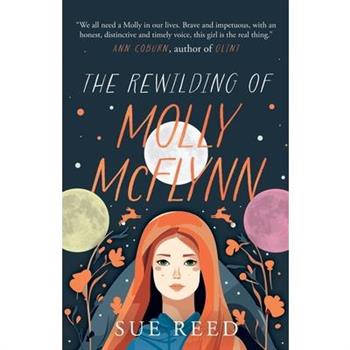 The Rewilding of Molly McFlynn