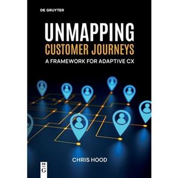 Unmapping Customer Journeys