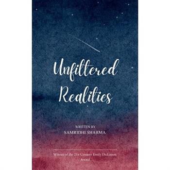 Unfiltered Realities