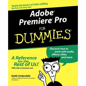 Adobe Premiere Pro for Dummies