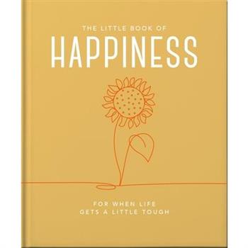 The Little Book of Happiness