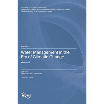 Water Management in the Era of Climatic Change