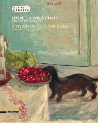 Entre Chiens & Chats / A Vision of Cats and Dogs
