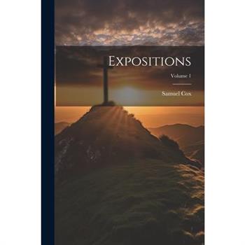 Expositions; Volume 1