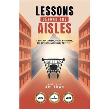Lessons Beyond the Aisles