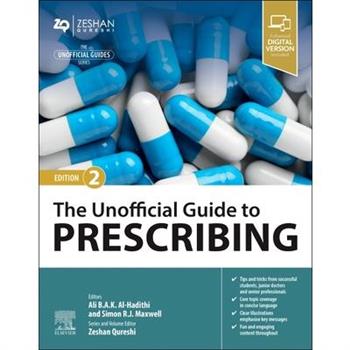 The Unofficial Guide to Prescribing