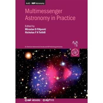 Multimessenger Astronomy in Practice