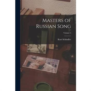 Masters of Russian Song; Volume 2