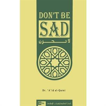 Don’t Be Sad