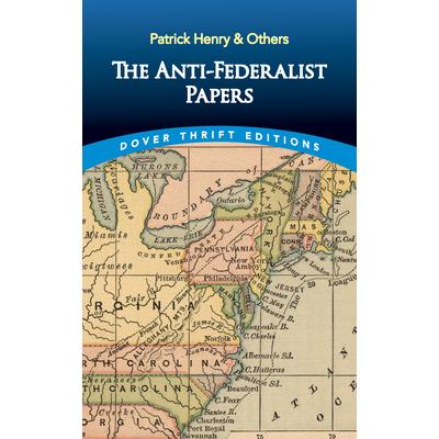 The Anti-Federalist PapersTheAnti-Federalist Papers