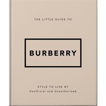 The Little Guide to Burberry