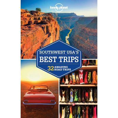Lonely Planet Southwest Usa`s Best Trips