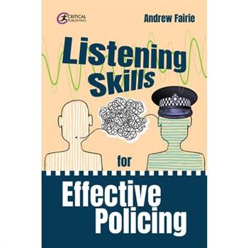 Listening Skills for Effective Policing
