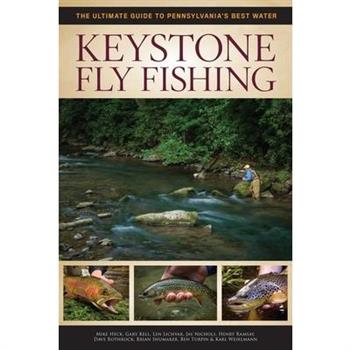 Keystone Fly Fishing