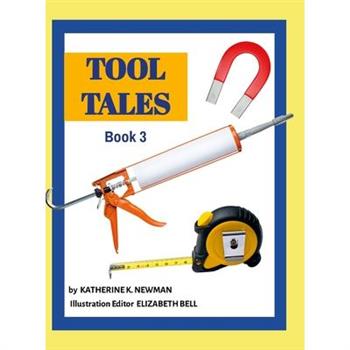 Tool Tales, Book 3