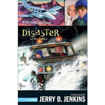 Disaster in the Yukon