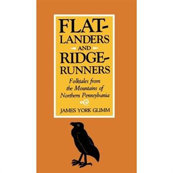 Flatlanders and Ridgerunners