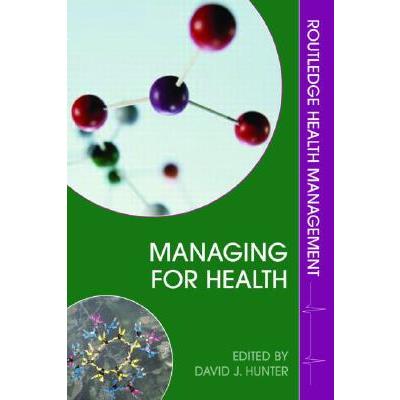 Managing for Health