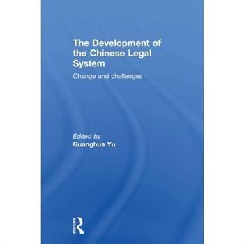 The Development of the Chinese Legal System