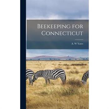 Beekeeping for Connecticut