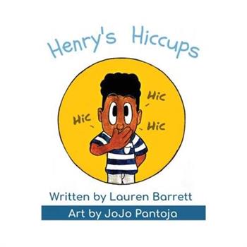 Henry's Hiccups