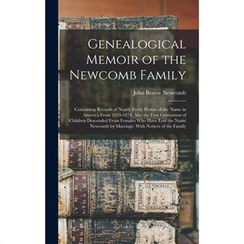 Genealogical Memoir of the Newcomb Family