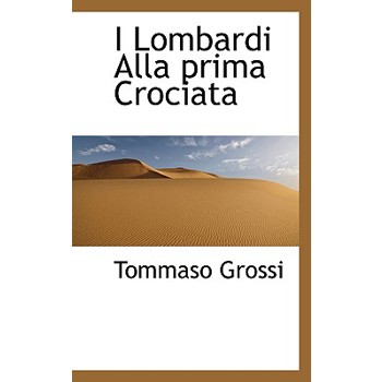 I Lombardi Alla Prima Crociata