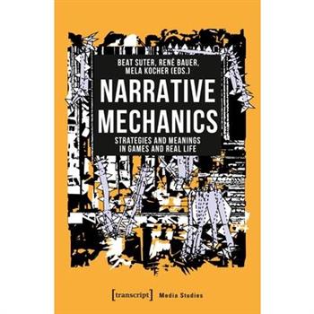 Narrative Mechanics