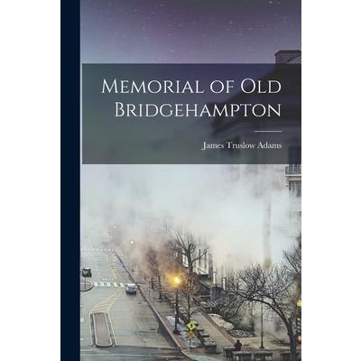 Memorial of Old Bridgehampton