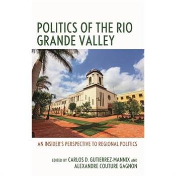 Politics of the Rio Grande Valley