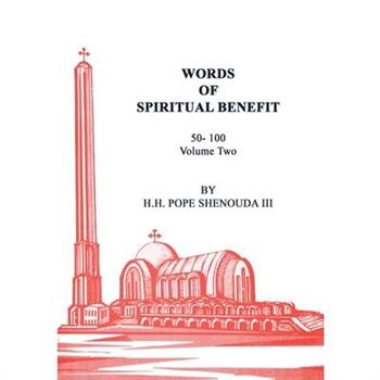 Words of Spiritual Benefit Volume 2