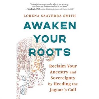 Awaken Your Roots