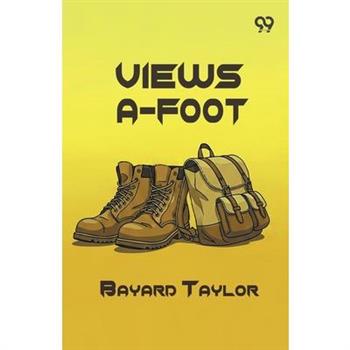 Views A-Foot