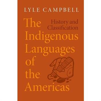 The Indigenous Languages of the Americas