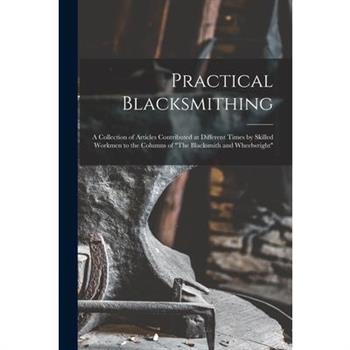 Practical Blacksmithing